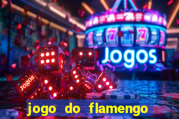 jogo do flamengo multi canais